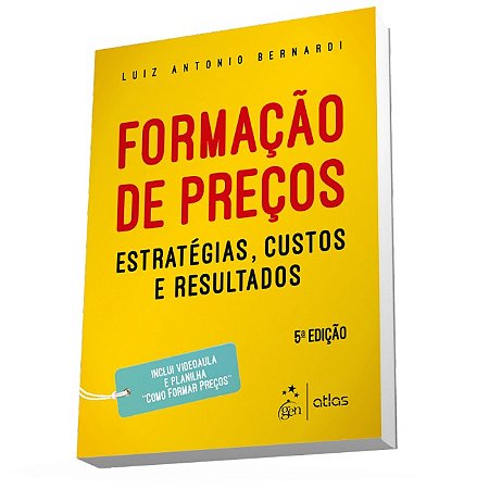 Livro Formação de Preços Estratégias, Custos e Resultados