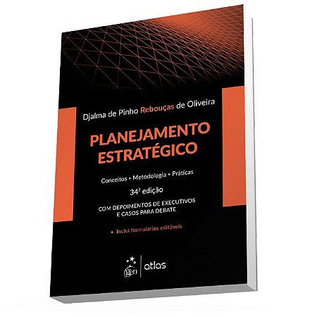 Livro Planejamento Estrategico - Conceitos - Metodologia - Praticas - Oliveira