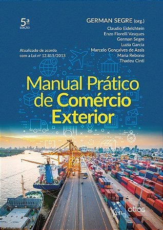 Livro Manual Prático de Comércio Exterior: Segre  Atlas
