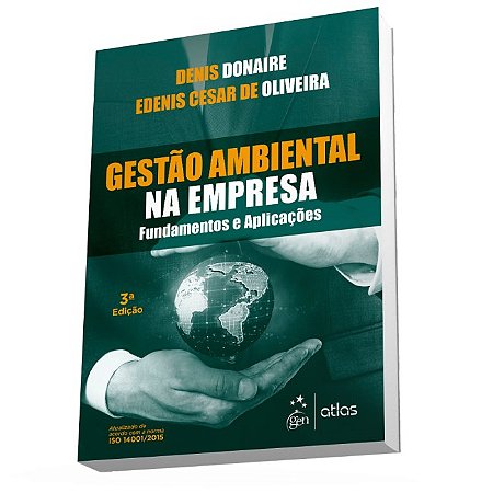 Livro Gestao Ambiental Na Empresa - Fundamentos e Aplicacoes - Donaire/oliveira