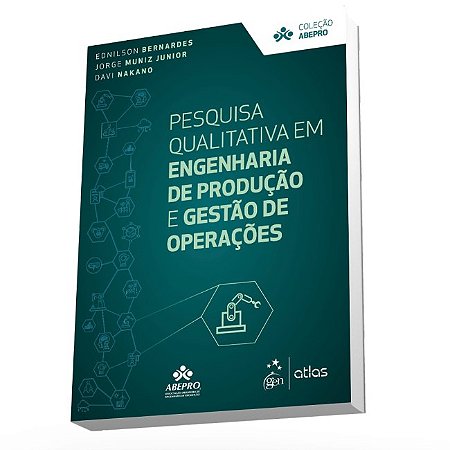 Livro Pesquisa Qualitativa em Engenharia de Produção e Gestão de Operações