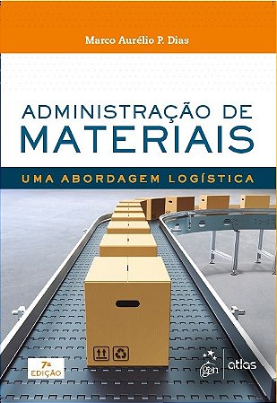 Livro Administração de Materiais Uma Abordagem Logística  Dias