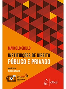 Livro Instituições de Direito Público e Privado - Grillo