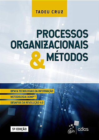Livro Processos Organizacionais e Metodos - Cruz