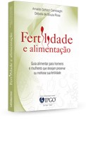 Livro - Fertilidade e Alimentacao - Cambiaghi / Rosa