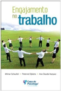 Livro Engajamento No Trabalho - Dijkstra - Casa do Psicólogo