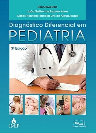 Livro Diagnóstico Diferencial em Pediatria - Alves