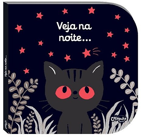 Livro Veja na Noite... - Jousselme - Catapulta