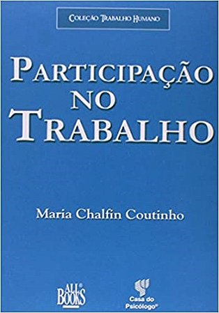 Livro Participacao No Trabalho - Coutinho