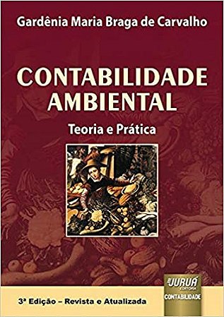 Livro Contabilidade Ambiental: Teoria e Prática