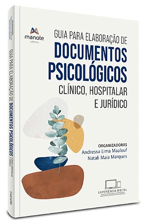 Livro Guia para Elaboração de Documentos Piscológicos - Mallaouf - Manole