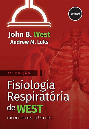 Livro Fisiologia Respiratória de West: Princípios Básicos