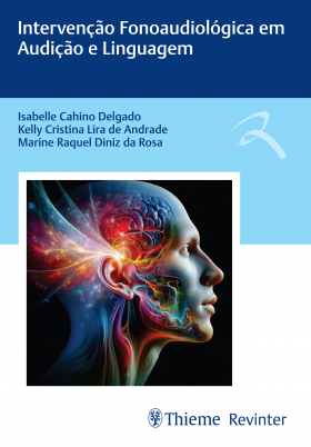 Livro Intervenção Fonoaudiológica em Audição e Linguagem - Delgado - Thieme Revinter