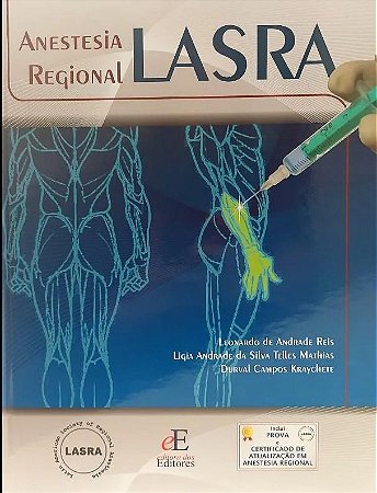 Livro Anestesia Regional LASRA