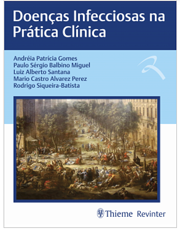 Livro Doenças Infecciosas na Prática Clínica  Gomes