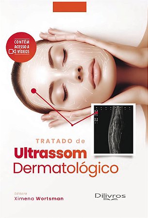 Livro Tratado de Ultrassom Dermatológico Wortsman