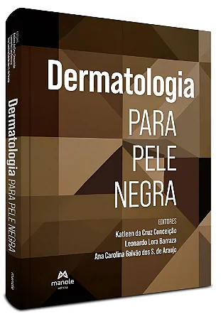 Livro Dermatologia para a Pele Negra - Conceição