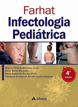 Livro Infectologia Pediátrica Farhat