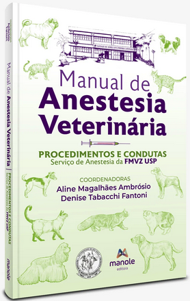 Livro Manual De Anestesia Veterinária FMVZ USP