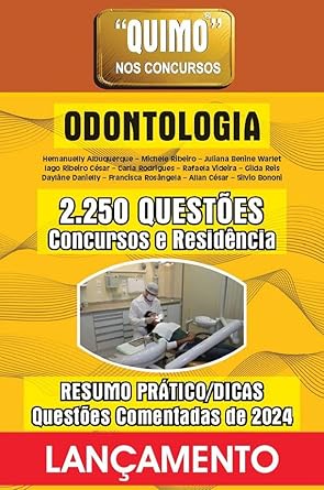 Livro Quimo Odontologia 2024: Teoria e Dicas 2250 Questões Comentadas