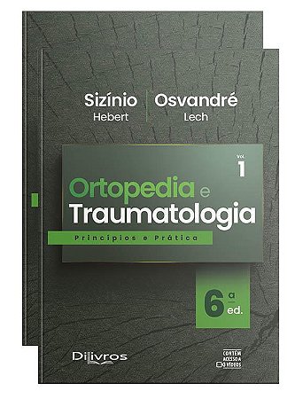 Livro Ortopedia e Traumatologia Princípios e Prática 2 Vol Sizínio