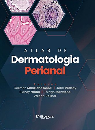 Livro Atlas de Dermatologia Perianal