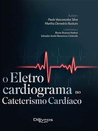 Livro Eletrocardiograma no Cateterismo Cardíaco