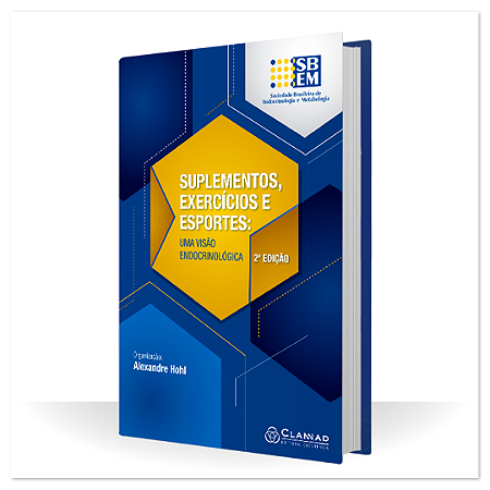 Livro Suplementos, Exercícios e Esportes: Uma Visão Endocrinológica
