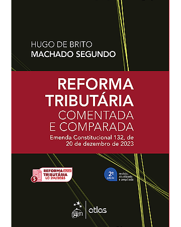 Livro Reforma Tributária Comentada e Comparada