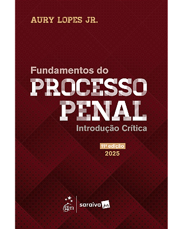 Livro Fundamentos Do Processo Penal  Lopes Jr.
