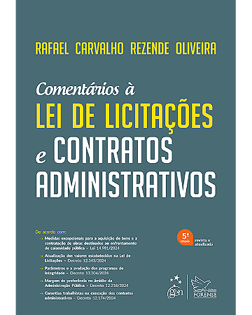 Livro Comentários À Nova Lei de Licitações e Contratos Administrativos  Oliveira