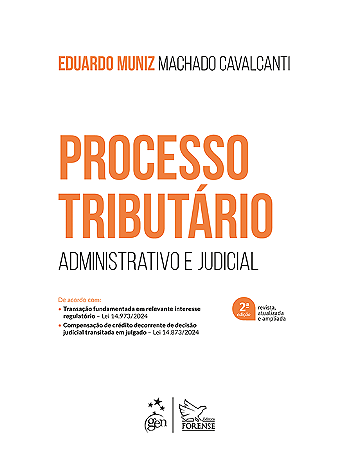 Livro Processo Tributário: Administrativo e Judicial Cavalcanti
