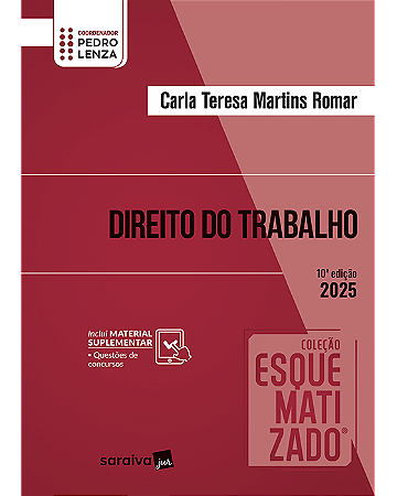 Livro Coleção Esquematizado: Direito do Trabalho  Romar