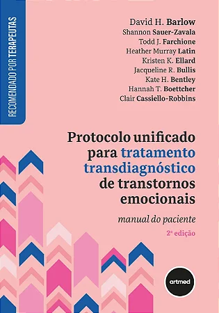 Livro Protocolo Unificado para Tratamento Transdiagnóstico de Transtornos Emocionais