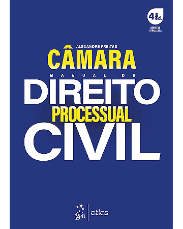 Livro Manual de Direito Processual Civil  Câmara