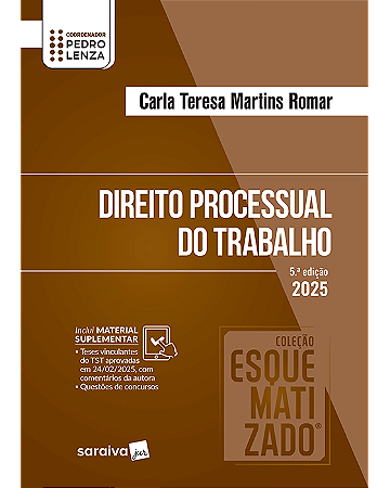 Livro Coleção Esquematizado  Direito Processual do Trabalho Romar