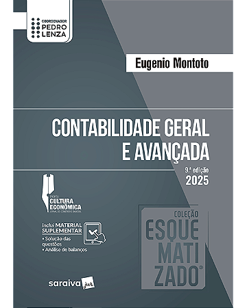 Livro Coleção Esquematizado  Contabilidade Geral e Avançada Montoto