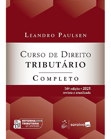 Livro Curso de Direito Tributário Completo Paulsen