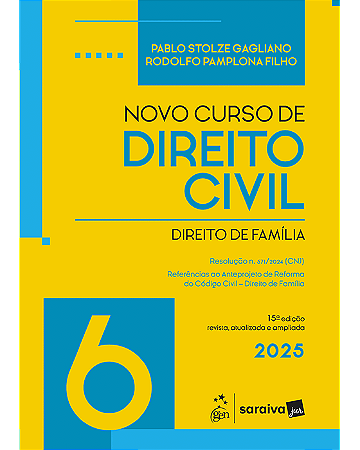Livro Novo Curso de Direito Civil Vol.6 : Direito de Família Gagliano