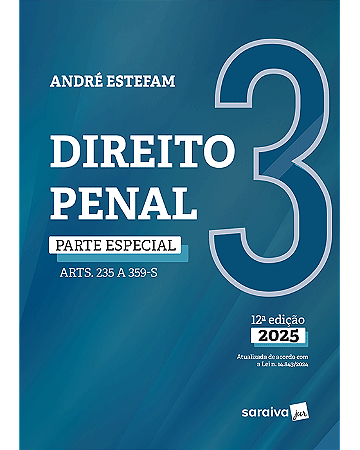 Livro Direito Penal Parte Especial  Arts. 235 a 359 Vol.3 Estefam