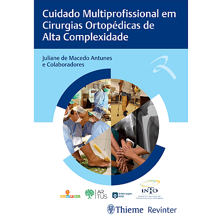 Livro Cuidado Multiprofissional em Cirurgias Ortopédicas de Alta Complexidade