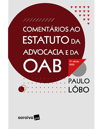 Livro Comentários Ao Estatuto da Advocacia e da Oab Lôbo