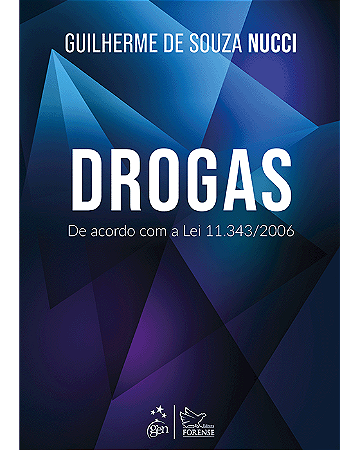Livro Drogas: de acordo com a Lei 11.343/2006