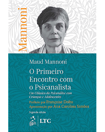 Livro O Primeiro Encontro com o Psicanalista Mannoni