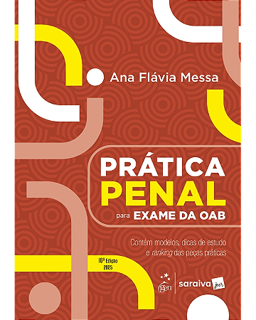 Livro Prática Penal Para o Exame da OAB Messa