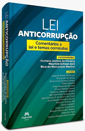 Livro Lei Anticorrupção: Comentários à Lei n. 12.846/2013 e temas correlatos