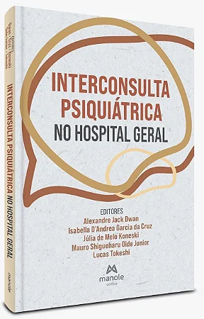 Livro Interconsulta Psiquiátrica no Hospital Geral