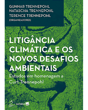 Livro Litigância Climática, Mercado De Carbono e Transição Energética