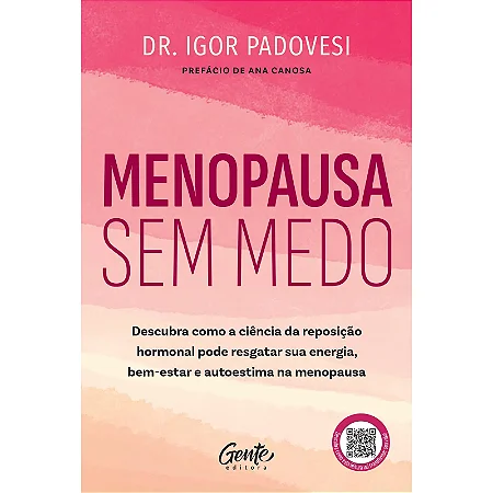 Livro Menopausa sem Medo   Padovezi