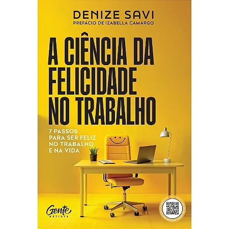 Livro A ciência da felicidade no trabalho